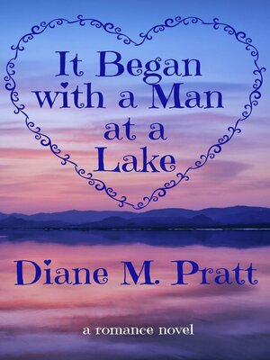 cover image of It Began with a Man at a Lake